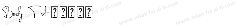 Body Text字体转换